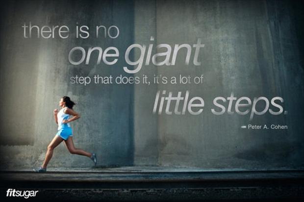 motivational-fitness-quotes-there-is-no-one-giant-step-that-does-it-its-a-bunch-of-little-steps.jpg
